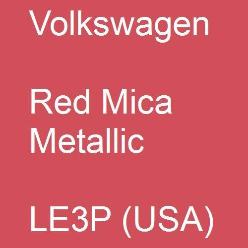 Volkswagen, Red Mica Metallic, LE3P (USA).